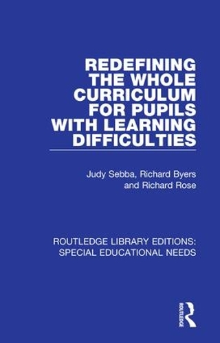 [object Object] «Redefining the Whole Curriculum for Pupils with Learning Difficulties», авторов Джуди Себба, Ричард Байерс, Ричард Роуз - фото №1
