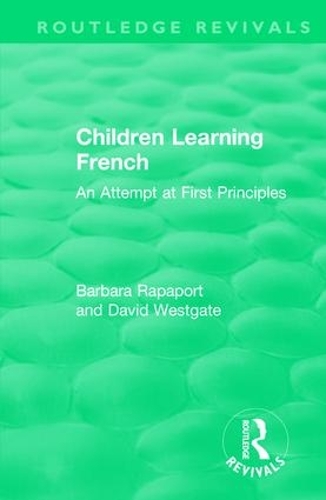 [object Object] «Children Learning French: An Attempt at First Principles», авторов Барбара Рапапорт, Дэвид Уэстгейт - фото №1
