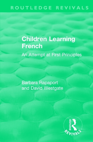 [object Object] «Children Learning French: An Attempt at First Principles», авторов Барбара Рапапорт, Дэвид Уэстгейт - фото №1