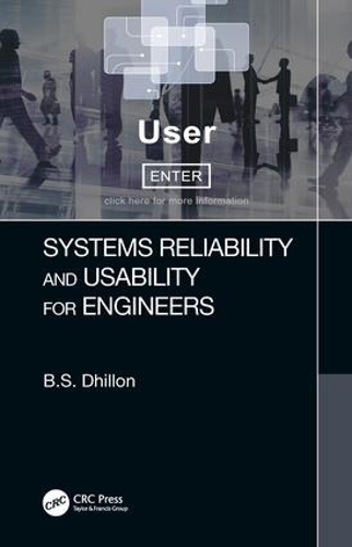 [object Object] «Systems Reliability and Usability for Engineers», автор Б.С. Діллон - фото №1