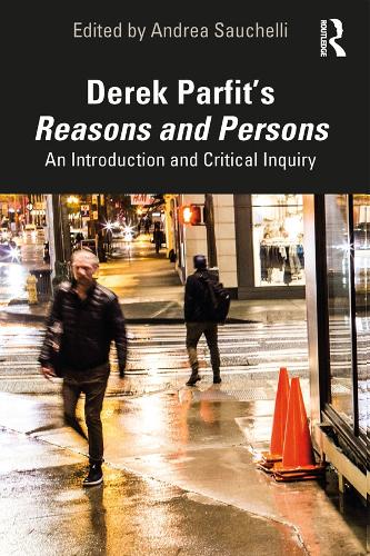 Бумажная книга «Derek Parfit’s Reasons and Persons: An Introduction and Critical Inquiry» - фото №1