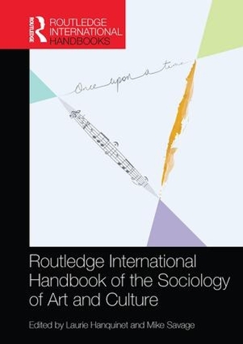 Паперова книга «Routledge International Handbook of the Sociology of Art and Culture» - фото №1