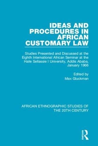 Paper book «Ideas and Procedures in African Customary Law: Studies Presented and Discussed at the Eighth International African Seminar at the Haile Sellassie I University, Addis Ababa, January 1966» - фото №1