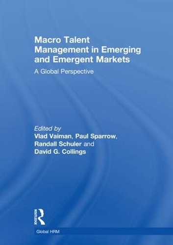 Бумажная книга «Macro Talent Management in Emerging and Emergent Markets: A Global Perspective» - фото №1