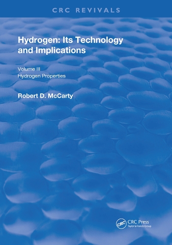 Паперова книга «Hydrogen: Its Technology and Implication: Hydrogen Properties - Volume III» - фото №1