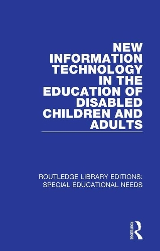 Бумажная книга «New Information Technology in the Education of Disabled Children and Adults», авторов Дэвид Хокридж, Джеральд Хейлз, Том Винсент - фото №1