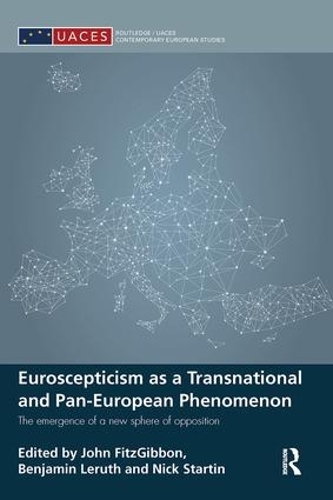 Паперова книга «Euroscepticism as a Transnational and Pan-European Phenomenon: The Emergence of a New Sphere of Opposition» - фото №1