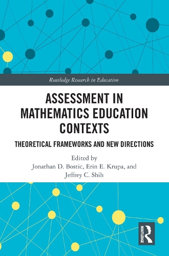 [object Object] «Assessment in Mathematics Education Contexts: Theoretical Frameworks and New Directions» - фото №1