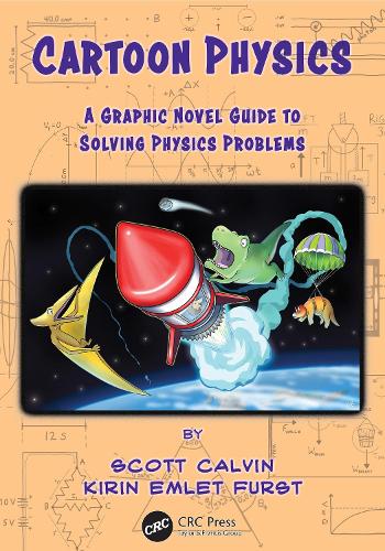 [object Object] «Cartoon Physics: A Graphic Novel Guide to Solving Physics Problems», авторів Кірін Емлет Фурст, Скотт Келвін - фото №1