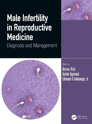 Бумажная книга «Male Infertility in Reproductive Medicine: Diagnosis and Management» - фото №1