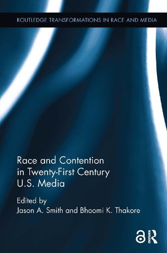 Бумажная книга «Race and Contention in Twenty-First Century U.S. Media» - фото №1