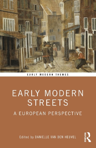 Бумажная книга «Early Modern Streets: A European Perspective» - фото №1