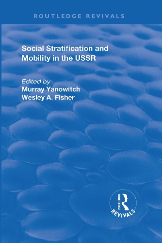 Бумажная книга «Social Stratification and Moblity in the USSR» - фото №1
