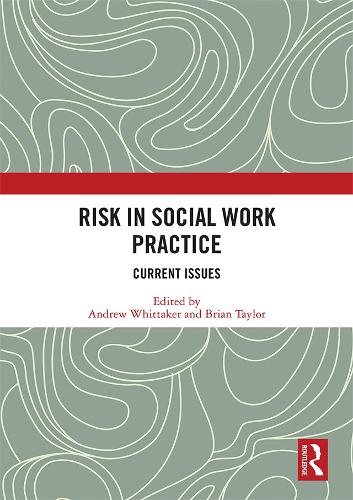 Бумажная книга «Risk in Social Work Practice: Current Issues» - фото №1