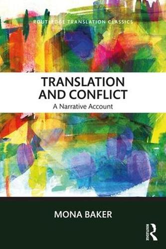 Бумажная книга «Translation and Conflict: A narrative account», автор Мона Бейкер - фото №1