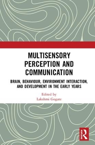 Паперова книга «Multisensory Perception and Communication: Brain, Behaviour, Environment Interaction, and Development in the Early Years» - фото №1