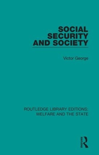 Бумажная книга «Social Security and Society», автор Виктор Джордж - фото №1
