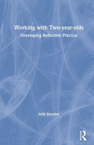 Паперова книга «Working with Two-year-olds: Developing Reflective Practice», автор Джулі Брайерлі - фото №1