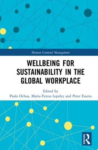 Бумажная книга «Wellbeing for Sustainability in the Global Workplace» - фото №1