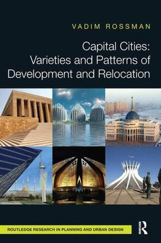 [object Object] «Capital Cities: Varieties and Patterns of Development and Relocation», автор Вадим Россман - фото №1