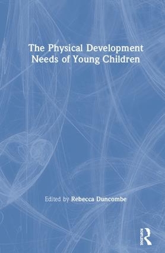 Бумажная книга «The Physical Development Needs of Young Children» - фото №1