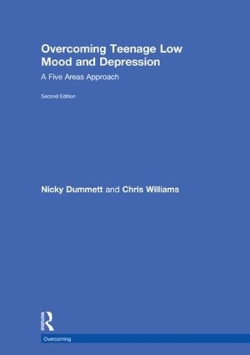 Бумажная книга «Overcoming Teenage Low Mood and Depression: A Five Areas Approach», авторов Крис Уильямс, Ники Дамметт - фото №1