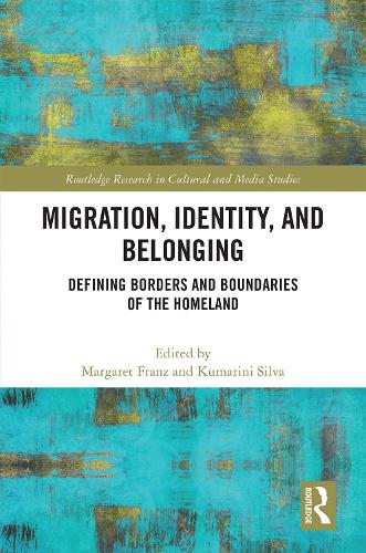 Паперова книга «Migration, Identity, and Belonging: Defining Borders and Boundaries of the Homeland» - фото №1