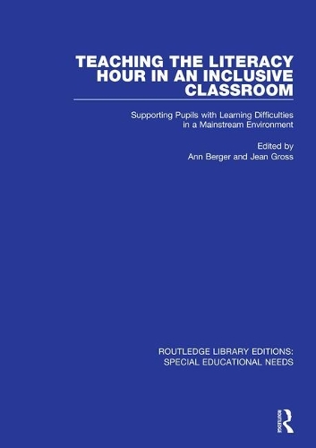 Бумажная книга «Teaching the Literacy Hour in an Inclusive Classroom: Supporting Pupils with Learning Difficulties in a Mainstream Environment» - фото №1