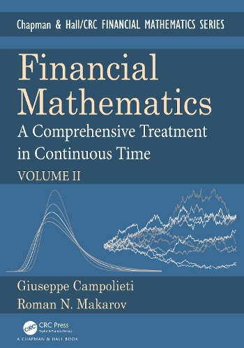 [object Object] «Financial Mathematics: A Comprehensive Treatment in Continuous Time Volume II», авторів Джузеппе Камполіетті, Роман Н. Макаров - фото №1
