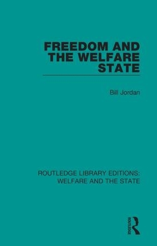 Паперова книга «Freedom and the Welfare State», автор Білл Джордан - фото №1