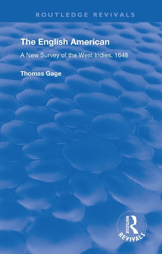 Бумажная книга «The English American: A New Survey of the West Indies, 1648», автор Томас Гейдж - фото №1