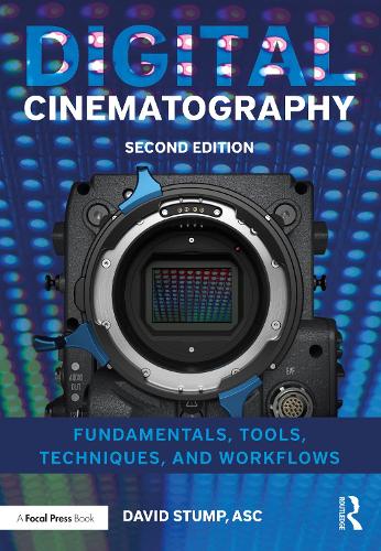 Бумажная книга «Digital Cinematography: Fundamentals, Tools, Techniques, and Workflows», автор Дэвид Стамп - фото №1