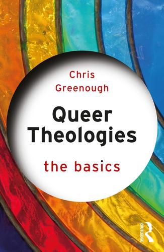 [object Object] «Queer Theologies: The Basics», автор Кріс Гріно - фото №1
