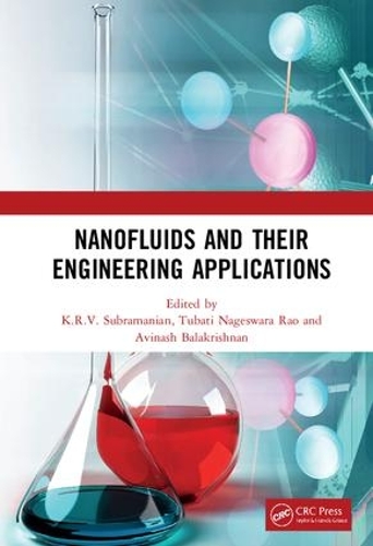 Паперова книга «Nanofluids and Their Engineering Applications», авторів Авінаш Балакрішнан, К.Р.В. Субраманіан, Тубаті Нагесвара Рао - фото №1