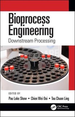 Паперова книга «Bioprocess Engineering: Downstream Processing» - фото №1