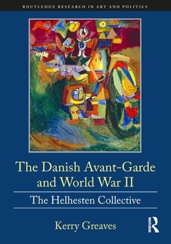 Паперова книга «The Danish Avant-Garde and World War II: The Helhesten Collective» - фото №1