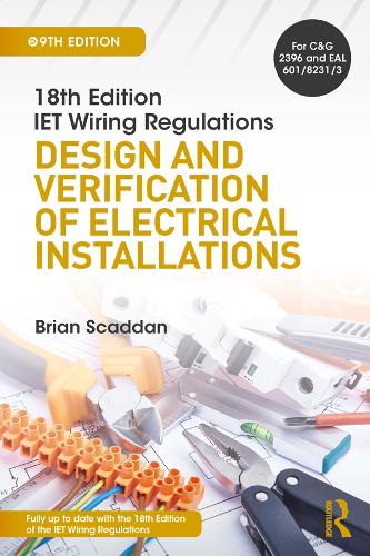 Бумажная книга «IET Wiring Regulations: Design and Verification of Electrical Installations», автор Брайан Скаддан - фото №1