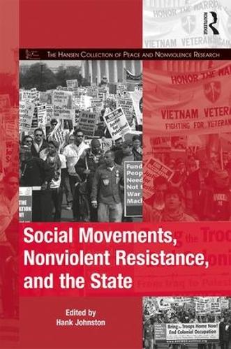Бумажная книга «Social Movements, Nonviolent Resistance, and the State» - фото №1
