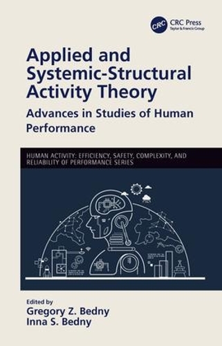 Бумажная книга «Applied and Systemic-Structural Activity Theory: Advances in Studies of Human Performance» - фото №1