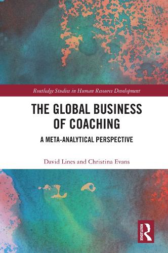 Паперова книга «The Global Business of Coaching: A Meta-Analytical Perspective», авторів Крістіна Еванс, Девід Лайнс - фото №1