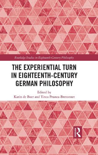 Паперова книга «The Experiential Turn in Eighteenth-Century German Philosophy» - фото №1