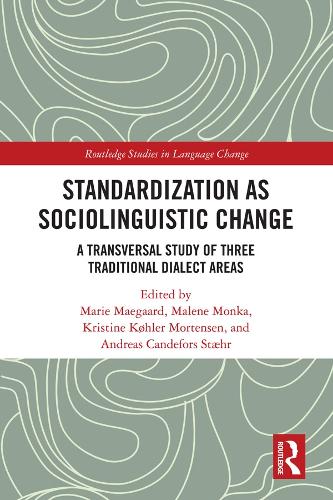 Бумажная книга «Standardization as Sociolinguistic Change: A Transversal Study of Three Traditional Dialect Areas» - фото №1