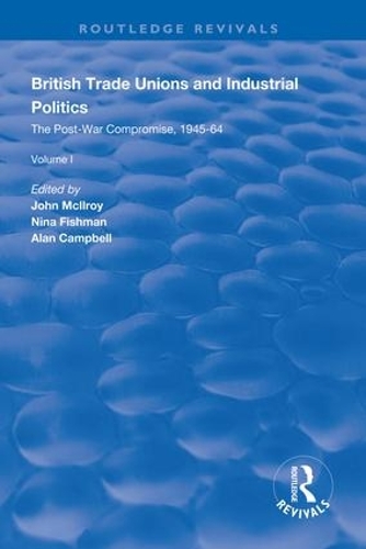 Бумажная книга «British Trade Unions and Industrial Politics: The High Tide of Trade Unionism, 1964-79» - фото №1