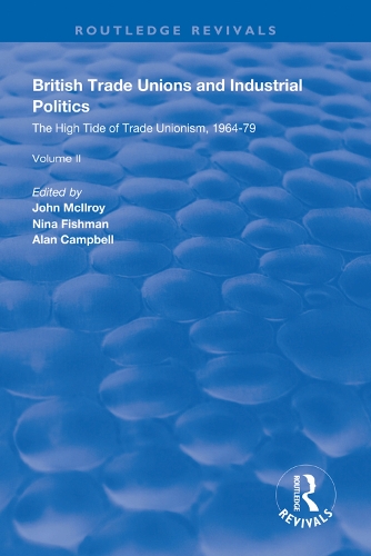 Бумажная книга «British Trade Unions and Industrial Politics: The Post-war Compromise, 1945-1964» - фото №1