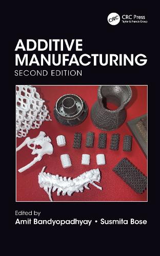 Бумажная книга «Additive Manufacturing, Second Edition» - фото №1