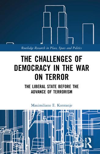 Бумажная книга «The Challenges of Democracy in the War on Terror: The Liberal State before the Advance of Terrorism», автор Максимилиано Э. Корстанье - фото №1