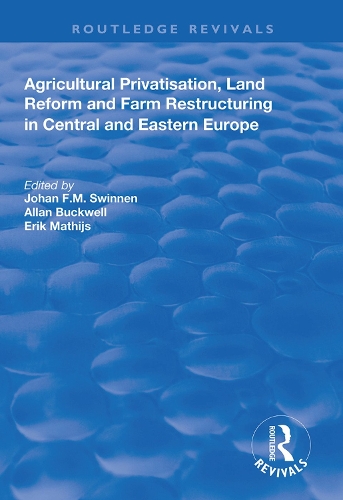 Бумажная книга «Agricultural Privatization, Land Reform and Farm Restructuring in Central and Eastern Europe» - фото №1
