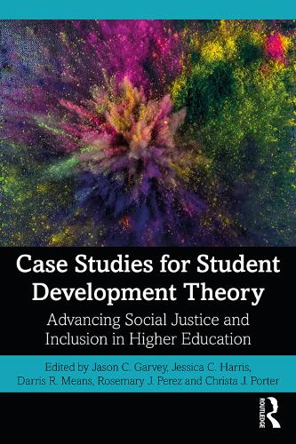 Паперова книга «Case Studies for Student Development Theory: Advancing Social Justice and Inclusion in Higher Education» - фото №1