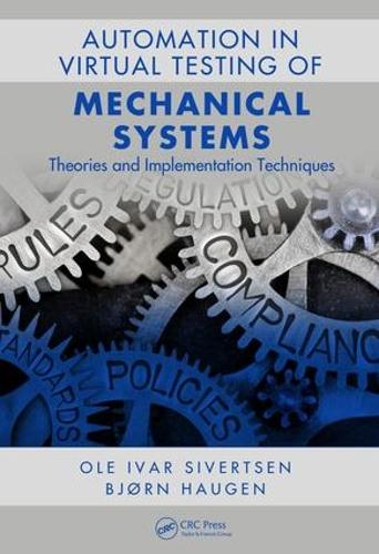 Паперова книга «Automation in the Virtual Testing of Mechanical Systems: Theories and Implementation Techniques», авторів Бйорн Хауген, Оле Івар Сівертсен - фото №1
