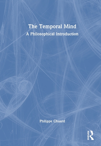 Бумажная книга «The Temporal Mind: A Philosophical Introduction», автор Филипп Шуар - фото №1